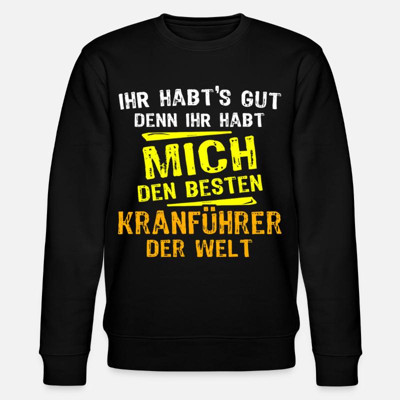 Kranführer Geschenk - Stanley/Stella Unisex Bio-Sweatshirt CHANGER  - Schwarz