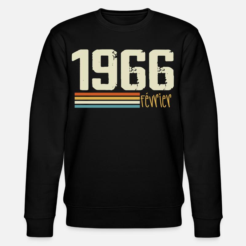 Février 1966 - Février 1966 Anniversaire 1966 - Sweat bio CHANGER Stanley/Stella Unisexe - noir