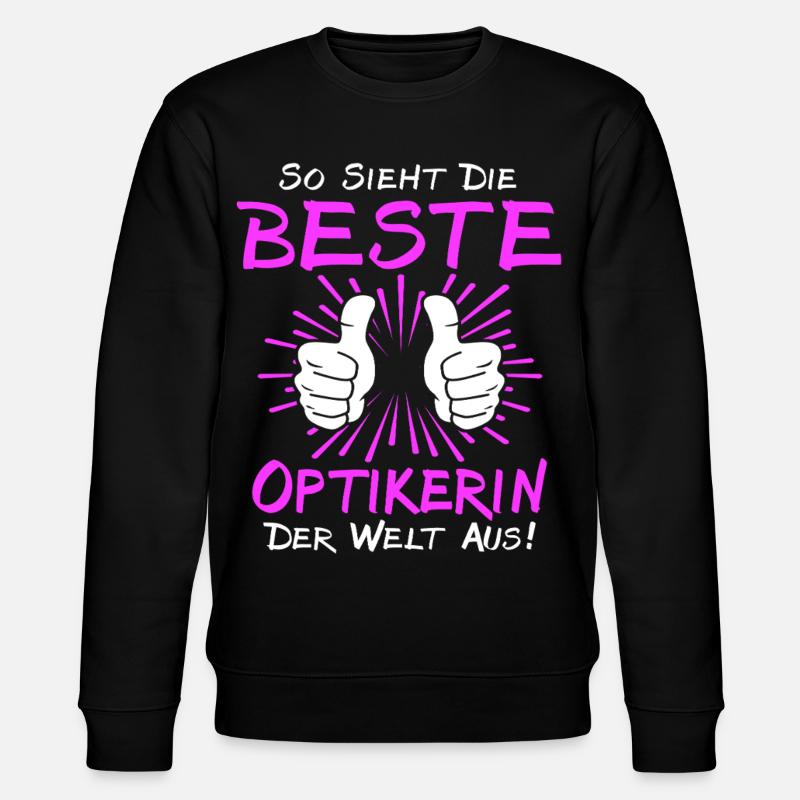 Optikerin Sprüche - Stanley/Stella Unisex Bio-Sweatshirt CHANGER  - Schwarz
