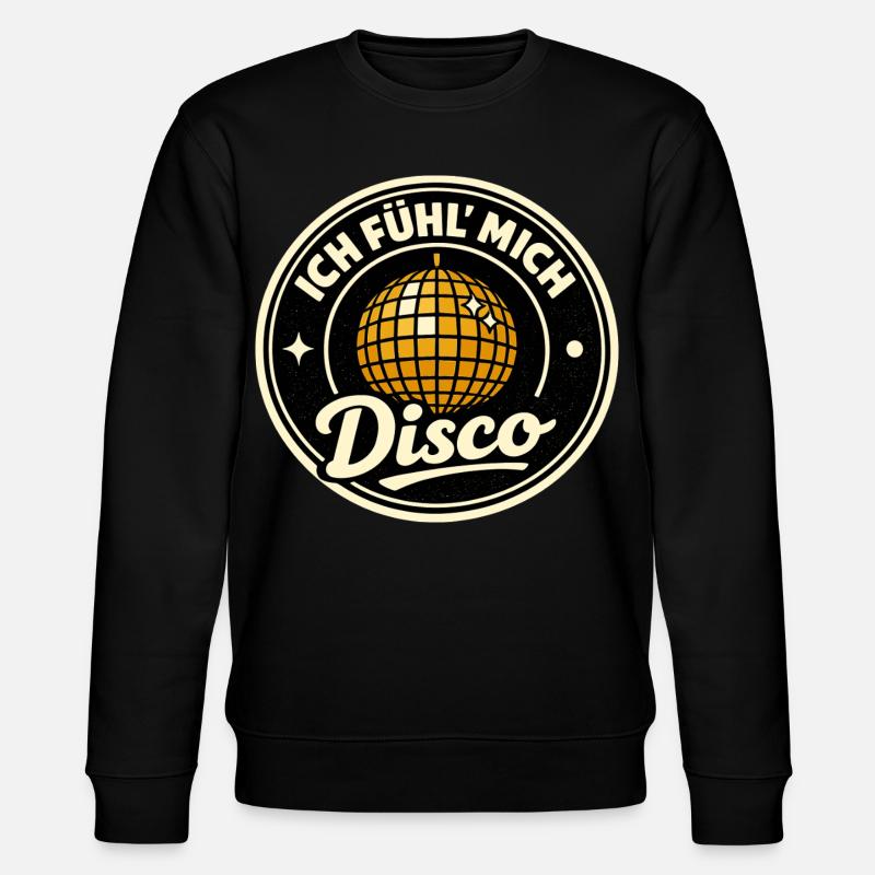 Disco party : je me sens rétro - Sweat bio CHANGER Stanley/Stella Unisexe - noir