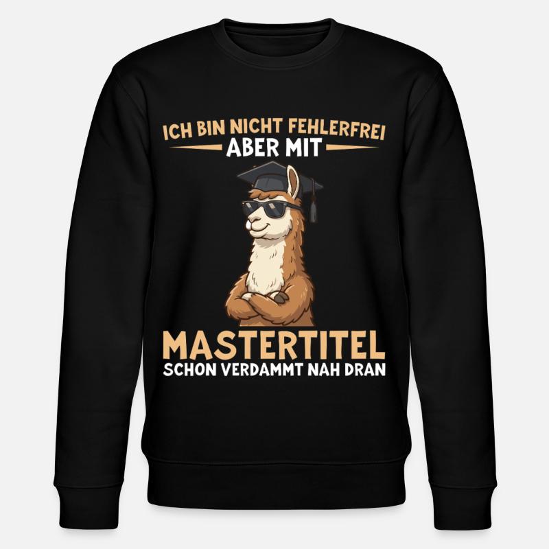 Mastertitel Lama: Fast fehlerfrei zum Abschluss - Stanley/Stella Unisex Bio-Sweatshirt CHANGER  - Schwarz