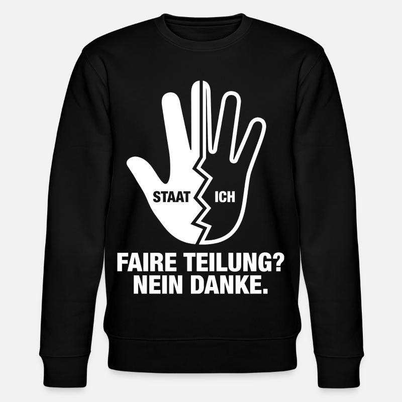 Faire Teilung Nein Danke - Stanley/Stella Unisex Bio-Sweatshirt CHANGER  - Schwarz