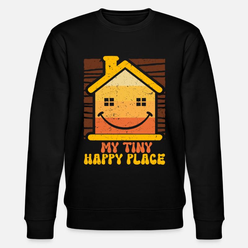 Tiny House Mon petit endroit heureux - Sweat bio CHANGER Stanley/Stella Unisexe - noir