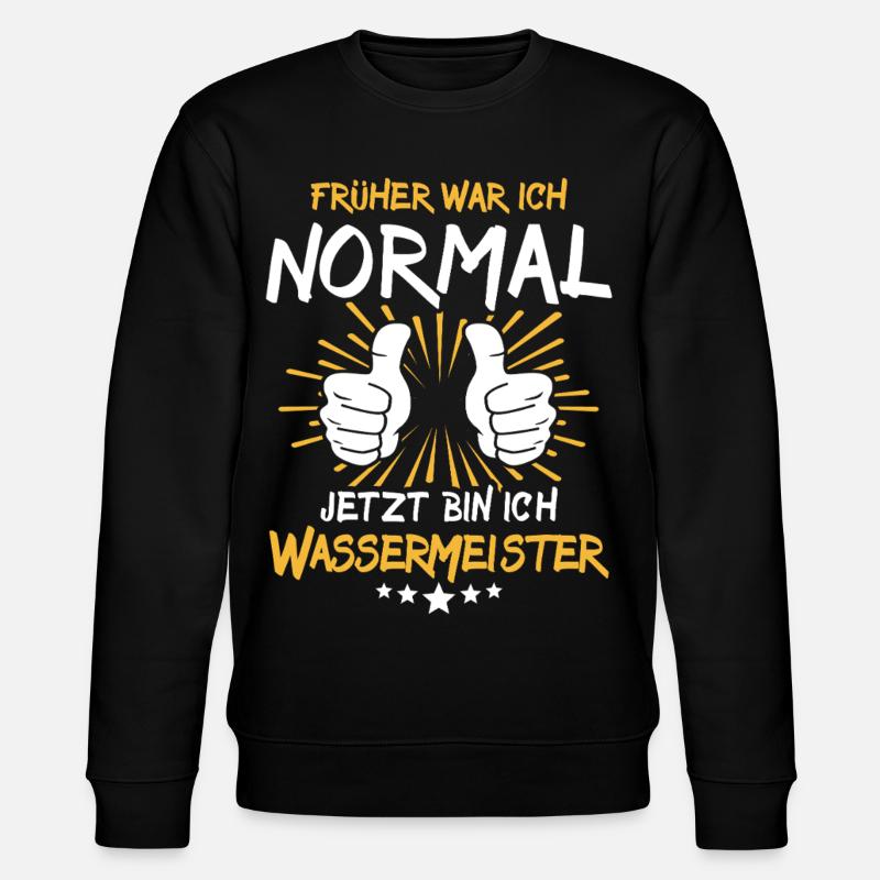 Wassermeister Spruch - Stanley/Stella Unisex Bio-Sweatshirt CHANGER  - Schwarz