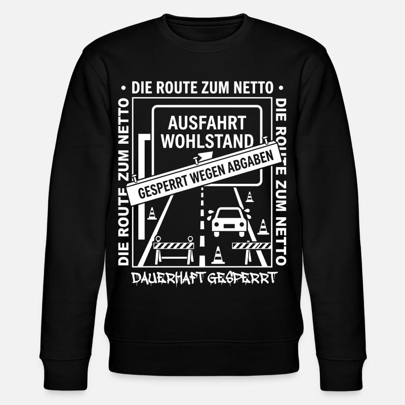 Die Route Zum Netto Dauerhaft Gesperrt - Stanley/Stella Unisex Bio-Sweatshirt CHANGER - Schwarz