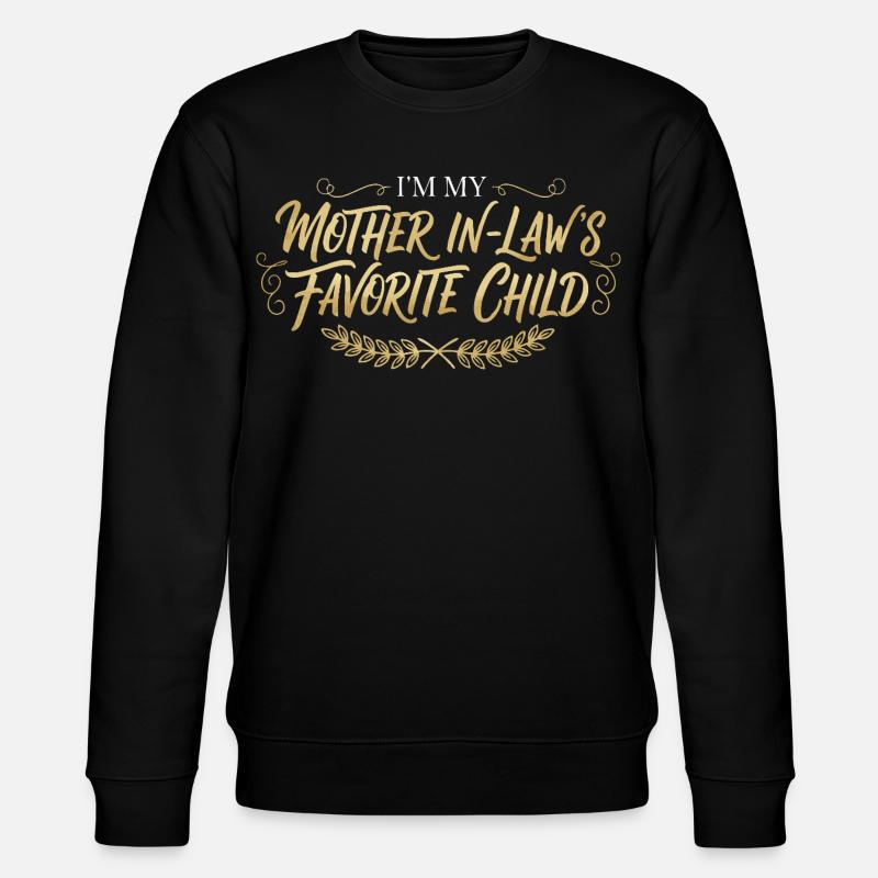 Schwiegermutter Lieblingskind Spruch - Stanley/Stella Unisex Bio-Sweatshirt CHANGER  - Schwarz