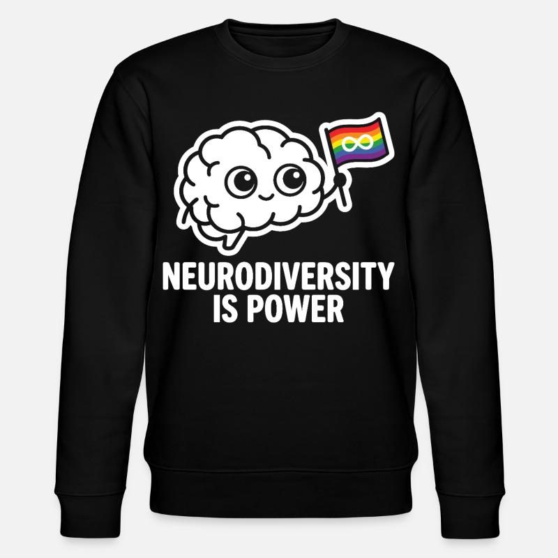 NEURODIVERSITY IS POWER Brain - Stanley/Stella CHANGER Unisex Organic Sweatshirt - black
