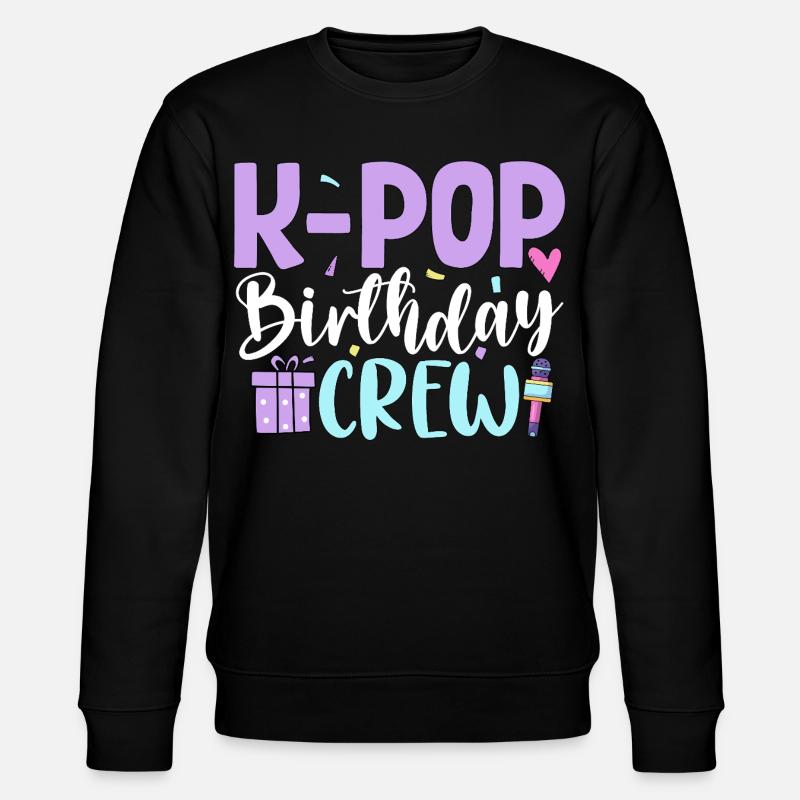 K Pop Birthday Crew - Stanley/Stella CHANGER Unisex Organic Sweatshirt - black