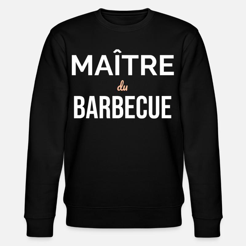Maître du Barbecue — Grill Assumé - Sweat bio CHANGER Stanley/Stella Unisexe - noir