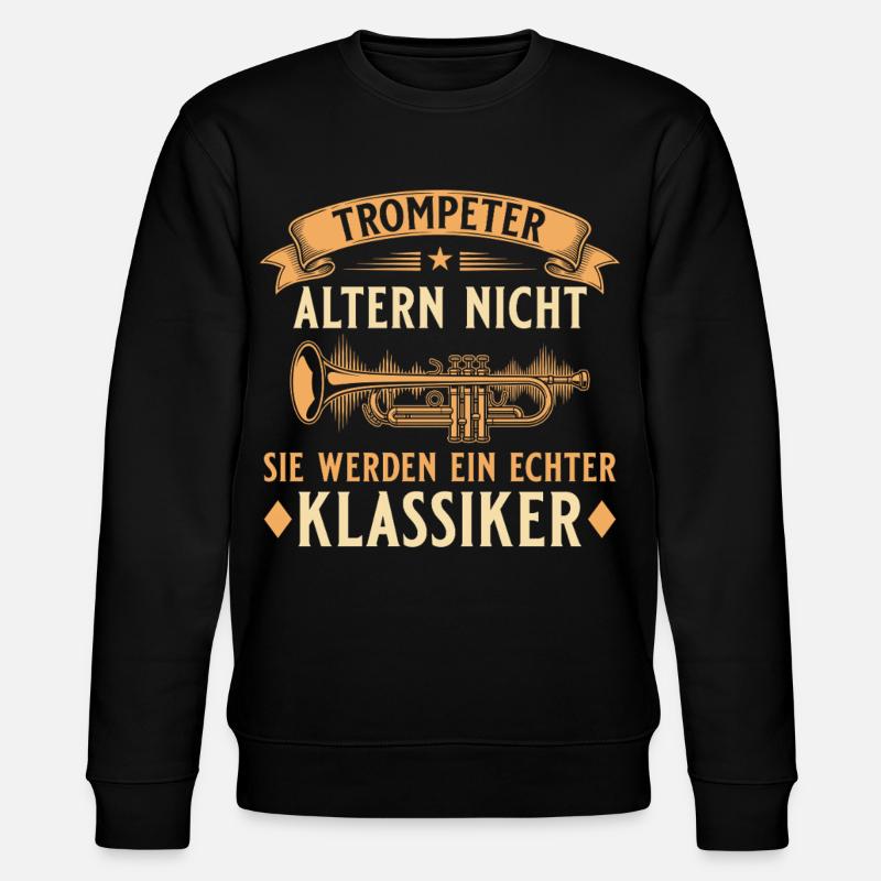Trompeter altern nicht - Echter Klassiker Musiker - Stanley/Stella Unisex Bio-Sweatshirt CHANGER  - Schwarz