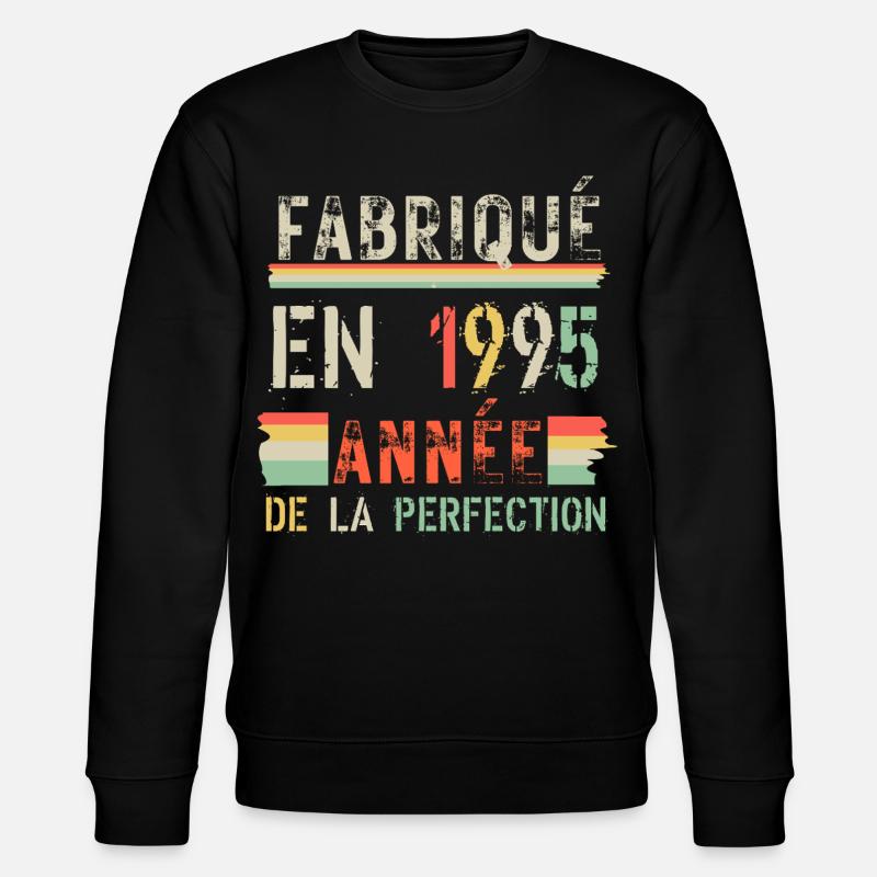 Fabriqué en 1925: Année de Perfection - Sweat bio CHANGER Stanley/Stella Unisexe - noir