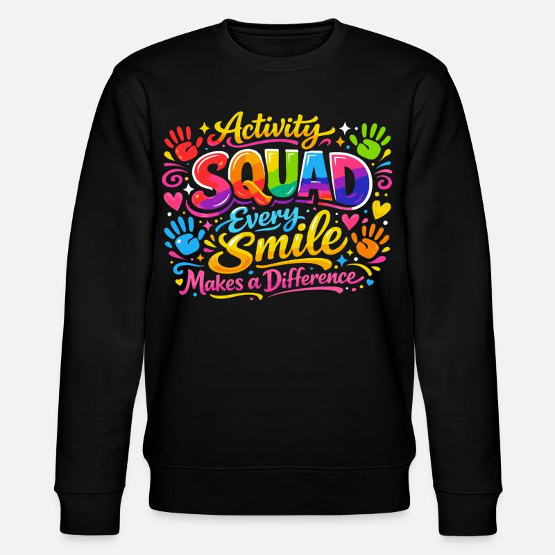 Équipe Animation : Chaque Sourire Compte - Sweat bio CHANGER Stanley/Stella Unisexe - noir