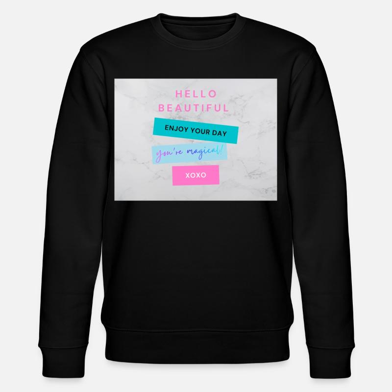 BONJOUR BEAUTÉ Motivation esthétique positive - Sweat bio CHANGER Stanley/Stella Unisexe - noir