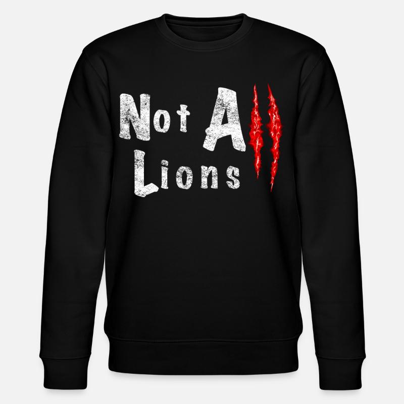 Not All Lions 2... - Stanley/Stella CHANGER Unisex Organic Sweatshirt - black