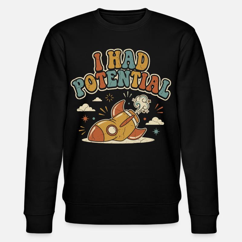 Ich hatte Rocket Potential Retro-Humor - Stanley/Stella Unisex Bio-Sweatshirt CHANGER - Schwarz