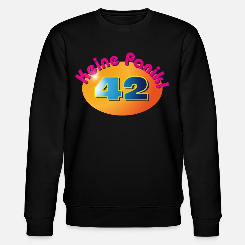 Don't panic! 42 - Stanley/Stella CHANGER Unisex Organic Sweatshirt - black