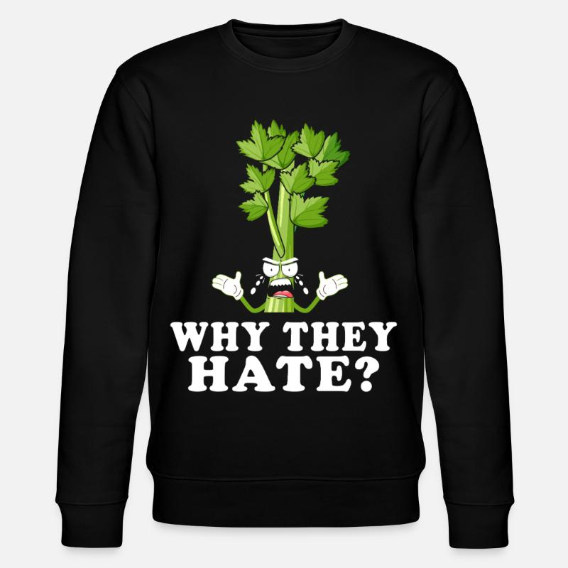Celery Rage Why They Hate? - Stanley/Stella CHANGER Unisex Organic Sweatshirt - black