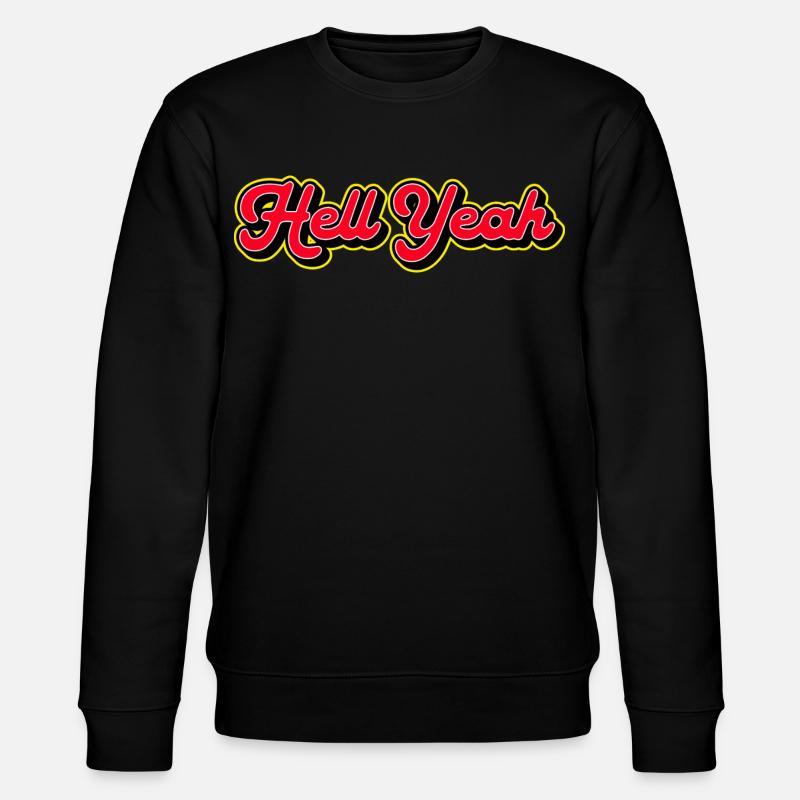 Hell Yeah 3D Retro Script - Sweat bio CHANGER Stanley/Stella Unisexe - noir