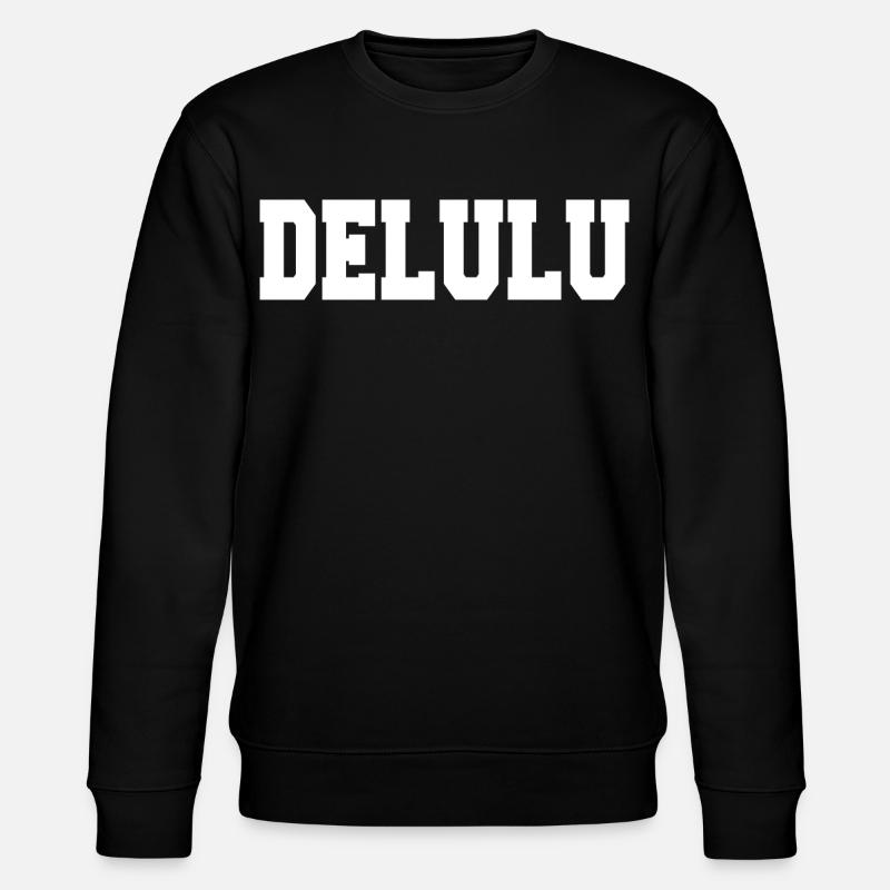 delulu - Stanley/Stella Unisex Bio-Sweatshirt CHANGER  - Schwarz