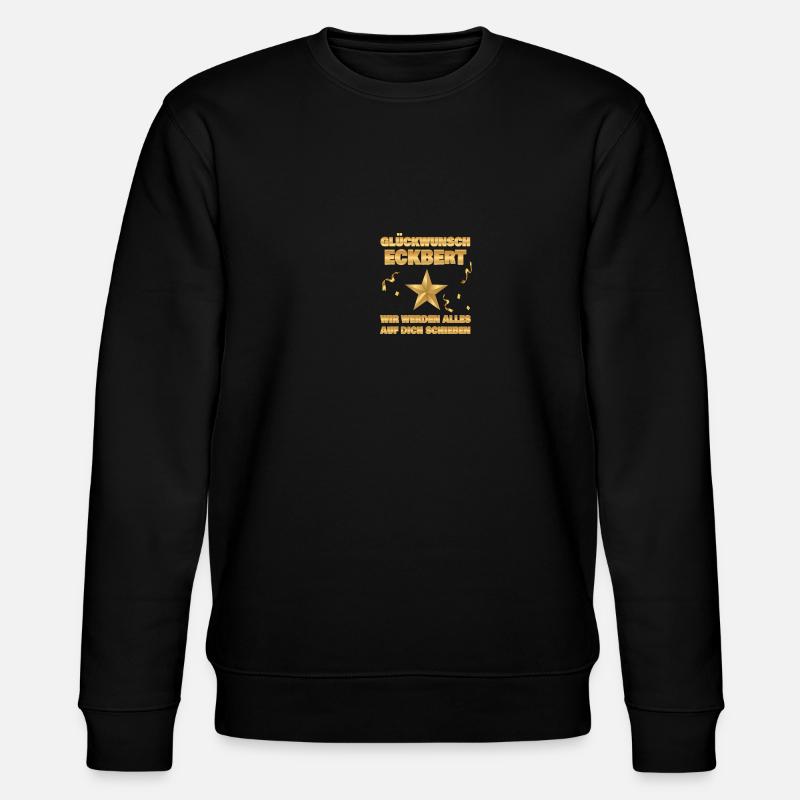 Eckbert en tant que collègue - Sweat bio CHANGER Stanley/Stella Unisexe - noir