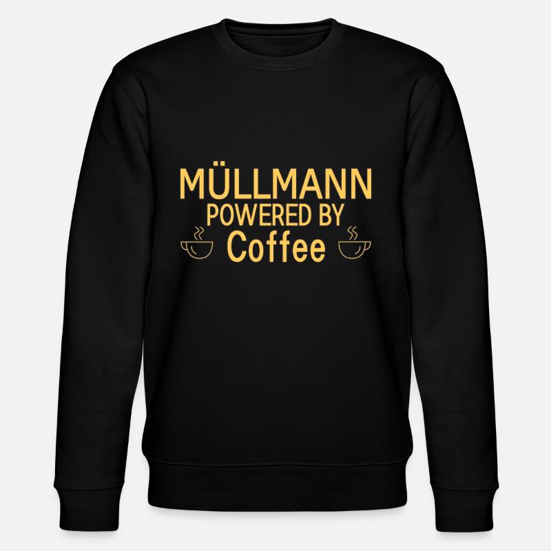 Müllmann Powered By Coffee - Stanley/Stella Unisex Bio-Sweatshirt CHANGER  - Schwarz