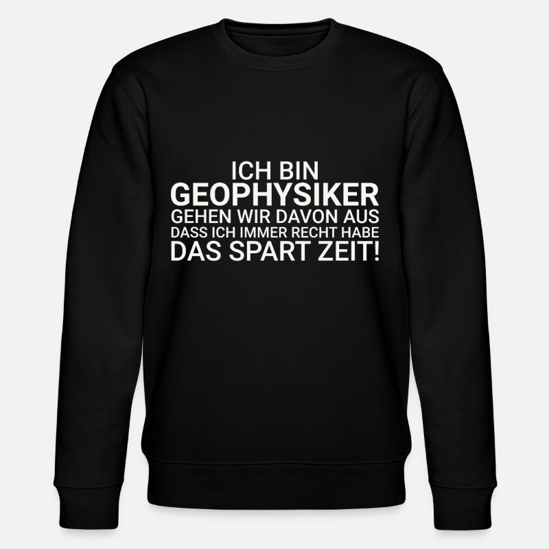 Geophysicists Save time Geophysics - Stanley/Stella CHANGER Unisex Organic Sweatshirt - black