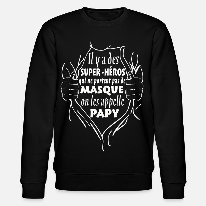 Papy Super-Héro - Sweat bio CHANGER Stanley/Stella Unisexe - noir