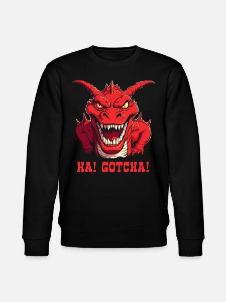 Haha, caught! Angry funny dragon - Stanley/Stella CHANGER Unisex Organic Sweatshirt - black