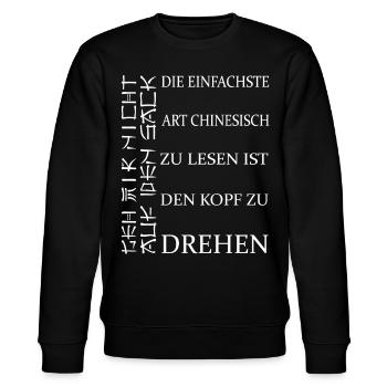 Gemeiner Böser Spruch Schwarzer Humor Sarkasmus - Stanley/Stella Unisex Bio-Sweatshirt CHANGER  - Schwarz - Vorne - Nik (191cm) & Marisol (170cm)