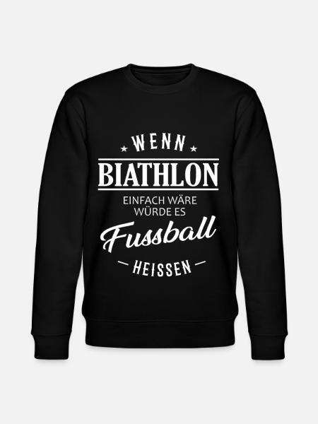 If biathlon were easy - Stanley/Stella CHANGER Unisex Organic Sweatshirt - black