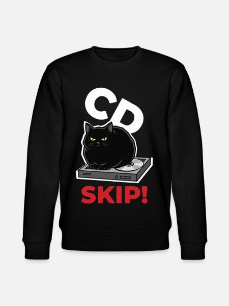 CD Skip Chat Music Humor - Stanley/Stella CHANGER Unisex Organic Sweatshirt - black
