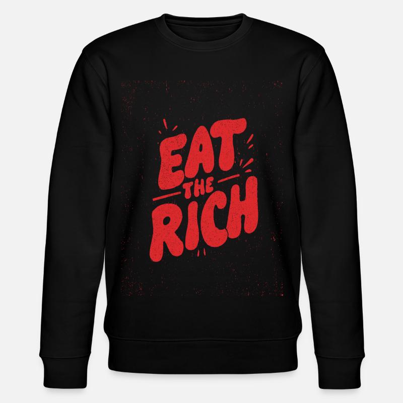 Eat the Rich Graffiti - Stanley/Stella Unisex Bio-Sweatshirt CHANGER  - Schwarz