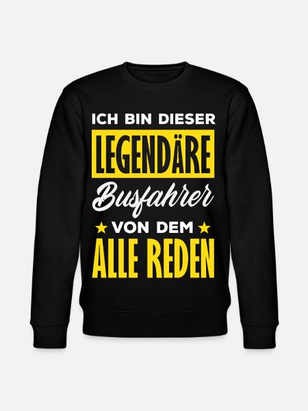 Legendärer Busfahrer Alle Reden - Stanley/Stella Unisex Bio-Sweatshirt CHANGER - Schwarz