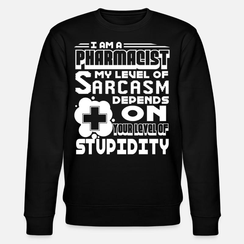 Pharmacist Pharmacist Level - Stanley/Stella CHANGER Unisex Organic Sweatshirt - black