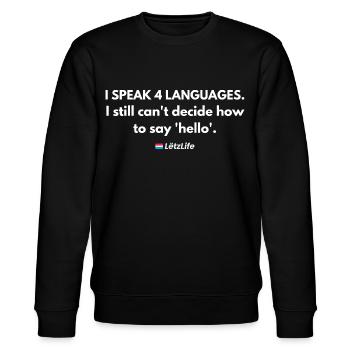 Ich spreche 4 Sprachen, Hallo zu sagen ist immer noch schwer - Stanley/Stella Unisex Bio-Sweatshirt CHANGER  - Schwarz - Vorne - Nik (191cm) & Marisol (170cm)