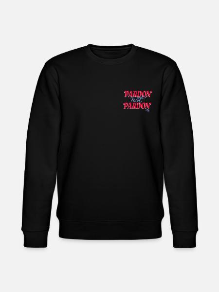 Emily In Paris Pardon Not Pardon Schriftzug Rot - Stanley/Stella Unisex Bio-Sweatshirt CHANGER  - Schwarz