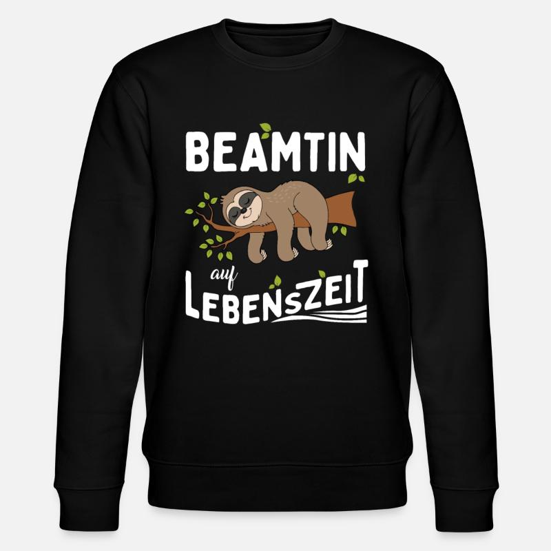 Beamtin auf Lebenszeit - Stanley/Stella Unisex Bio-Sweatshirt CHANGER  - Schwarz