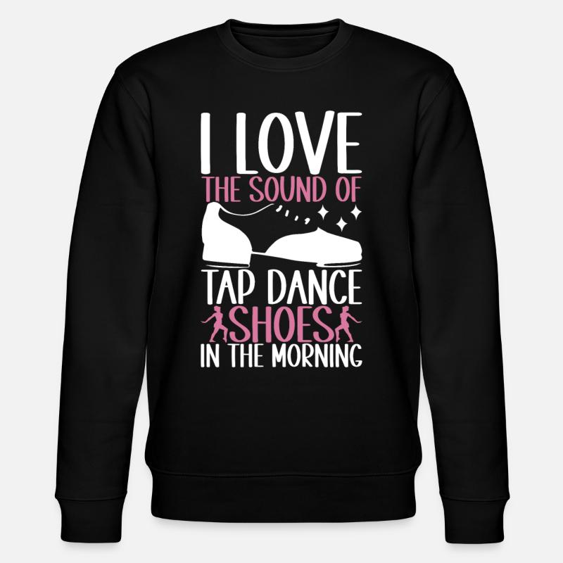 Tap Dance Tap Dancer - Stanley/Stella CHANGER Unisex Organic Sweatshirt - black