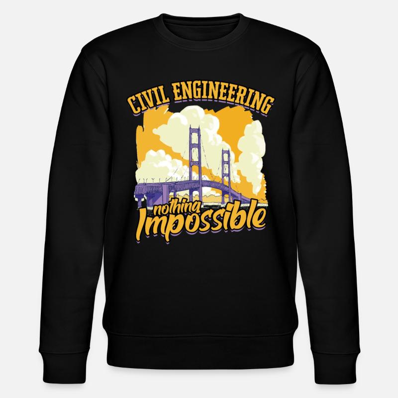 Civil Engineering Nothing Impossible - Stanley/Stella CHANGER Unisex Organic Sweatshirt - black