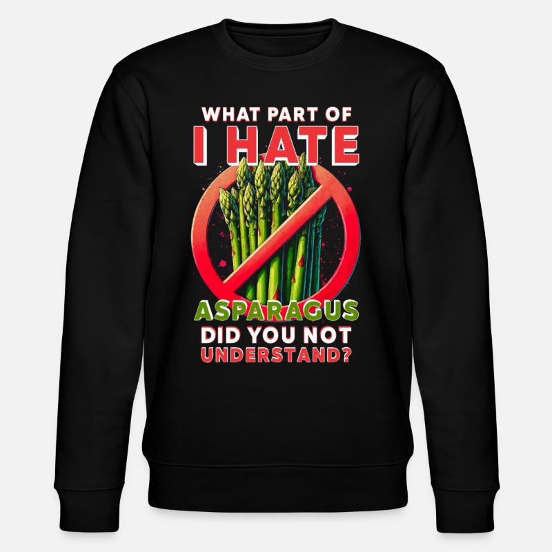Asparagus Hater - Stanley/Stella CHANGER Unisex Organic Sweatshirt - black