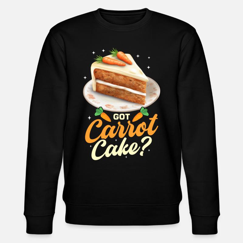 Funny Carrot Cake Saying - Stanley/Stella CHANGER Unisex Organic Sweatshirt - black