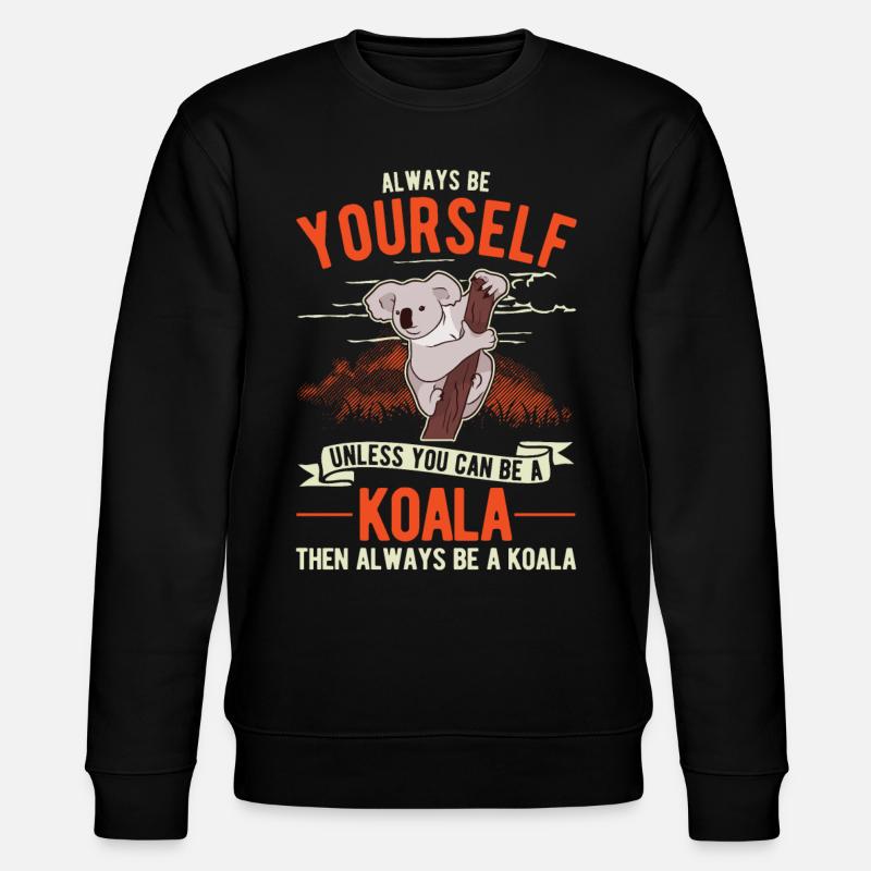 Soyez toujours vous-même Koala - Sweat bio CHANGER Stanley/Stella Unisexe - noir