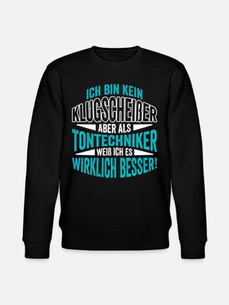 Tontechnik Tontechniker Toningenieur - Stanley/Stella Unisex Bio-Sweatshirt CHANGER - Schwarz