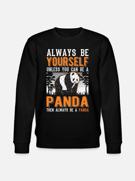 Always be yourself Panda - Stanley/Stella CHANGER Unisex Organic Sweatshirt - black