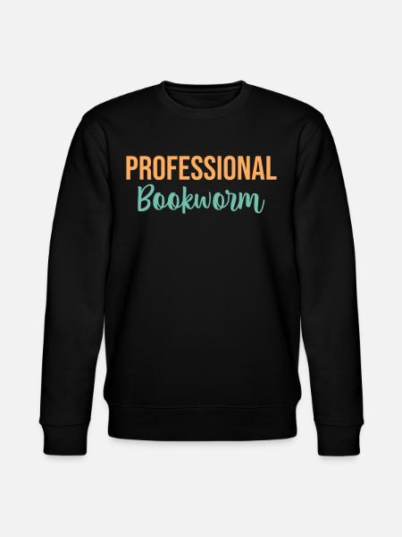 Professional Bookworm Abibliophobia - Stanley/Stella CHANGER Unisex Organic Sweatshirt - black