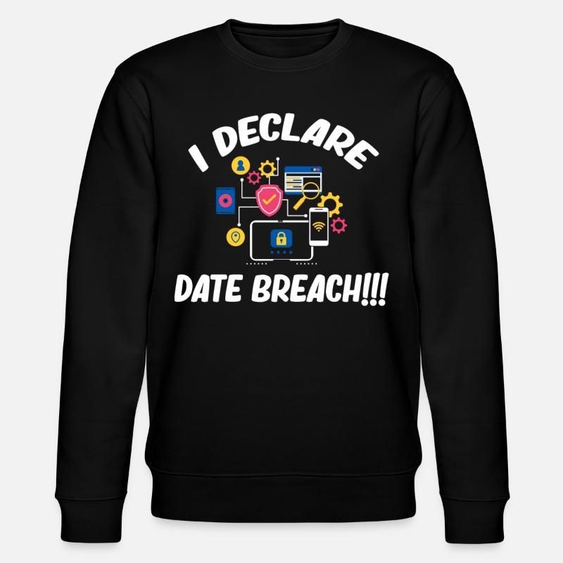 I declare a data breach!! - Stanley/Stella CHANGER Unisex Organic Sweatshirt - black