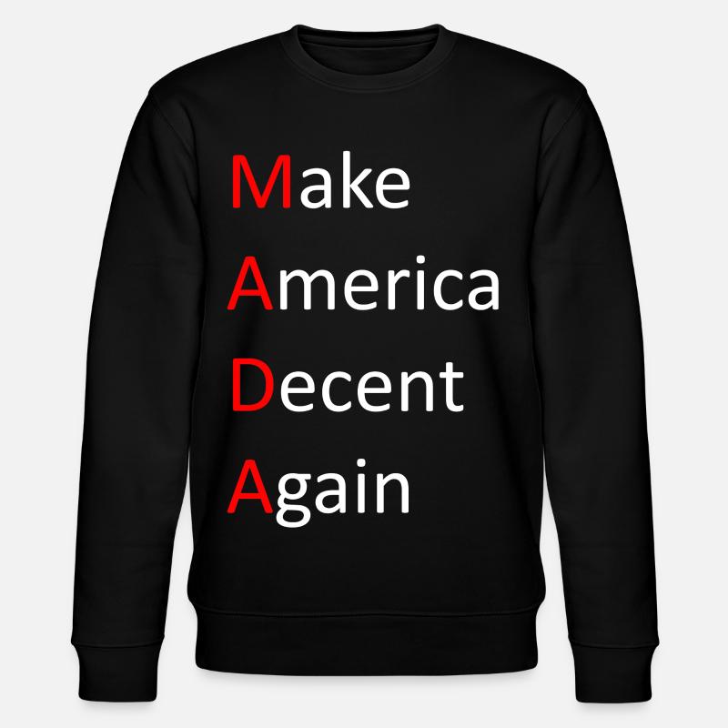Make_America_Decent_Again - Stanley/Stella Unisex Bio-Sweatshirt CHANGER  - Schwarz