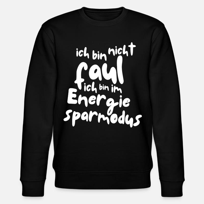 Ich bin nicht faul - Stanley/Stella Unisex Bio-Sweatshirt CHANGER - Schwarz