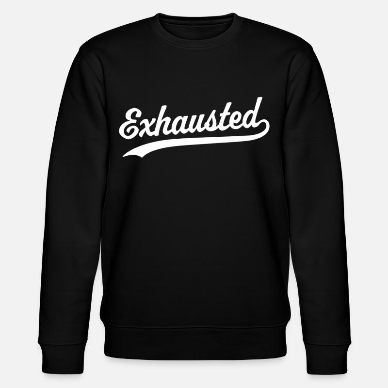 Erschöpft - Stanley/Stella Unisex Bio-Sweatshirt CHANGER  - Schwarz