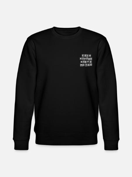 Kein Kaffee keine Witze - Stanley/Stella Unisex Bio-Sweatshirt CHANGER - Schwarz